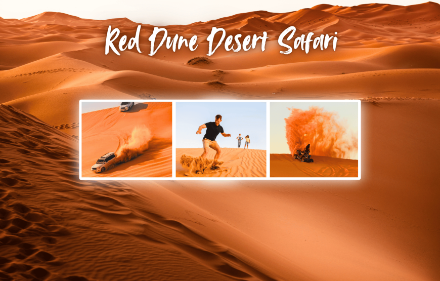 Red Dunes Desert Safari