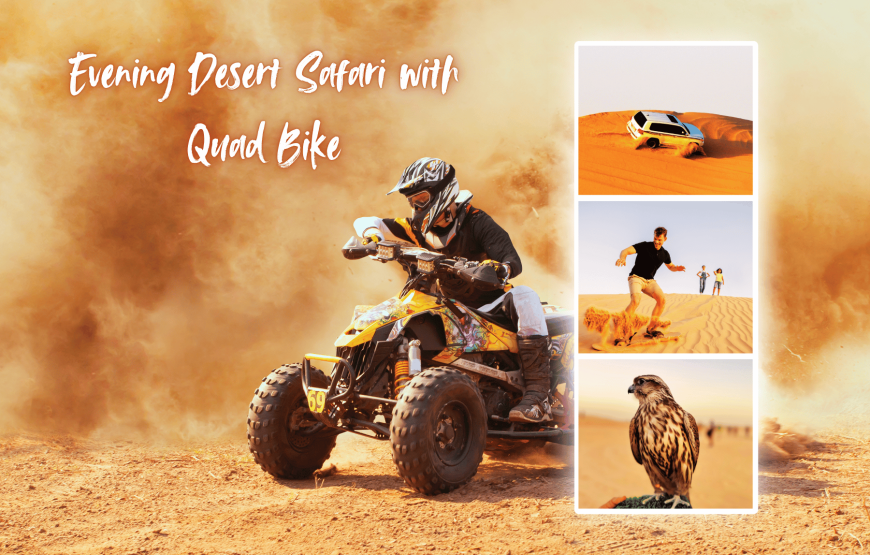 Evening Desert Safari with Quad Bike