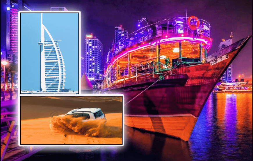 Dubai City Tour + Desert Safari + Marina Cruise Dinner