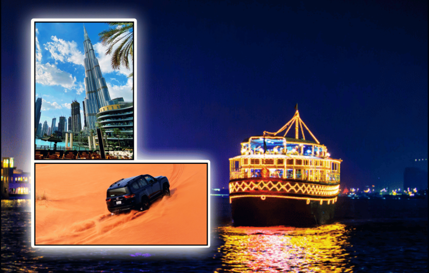 Dubai City Tour + Desert Safari + Dhow Cruise Dinner (4 Star)