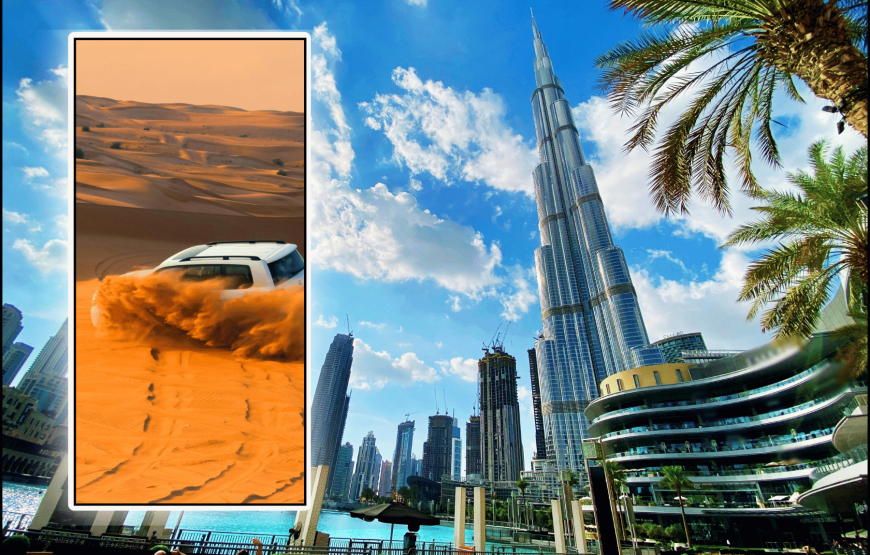 Dubai City Tour + Desert Safari
